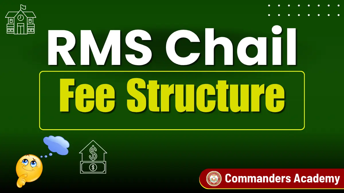RMS Chail Fee Structure